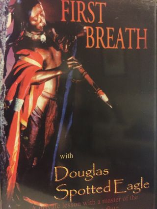 First Breath With Douglas Spotted Eagle Dvd - Very Rare