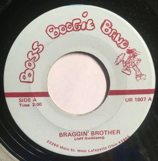 Boss Boogie Band - Braggin’ Brother/ You Can’t Dance 45 rare Private Rock ex 2