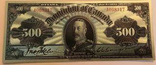 $500 Dominion Of Canada 1925 Rare Silver Plated Polymer Banknote