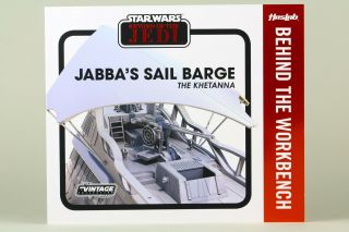 Haslab Jabba ' s Sail Barge (The Khetanna) W/ Yakface & Behind The Workbench Book 5