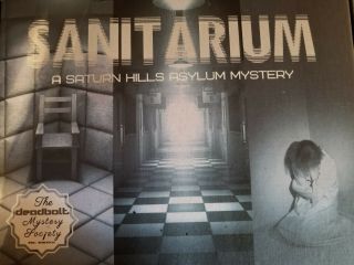 The Deadbolt Mystery Society Sanitarium - Murder Mystery Game