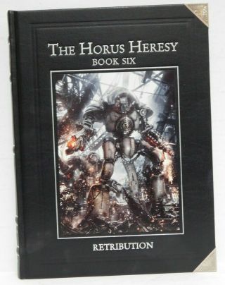 Horus Heresy Book Six (6) : Retribution - Oop Forge World Warhammer 30k Hardcover