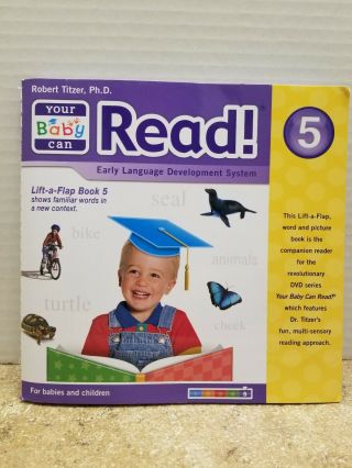 Your Baby Can Read LIFT - A - FLAP Set of 1 thru 5 Books and DVD ' s - COMPLETE SET 6