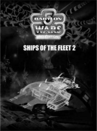 Agents Of Gaming Babylon 5 Wars Ships Of The Fleet 2 Sc Fair,