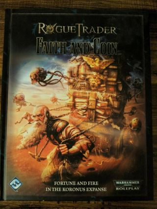 Faith And Coin - Rogue Trader - Warhammer 40k Ffg Rt 15 - Oop