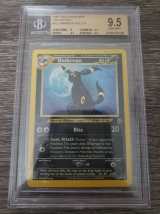 1st Edition Umbreon Bgs 9.  5 Gem Neo Discovery Holo Pokemon Card Psa 10?