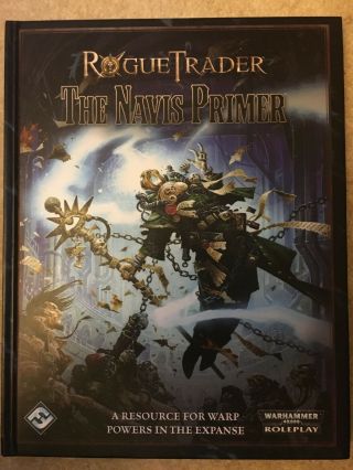 The Navis Primer - Rogue Trader - Warhammer 40k Ffg Rt 13 - Oop
