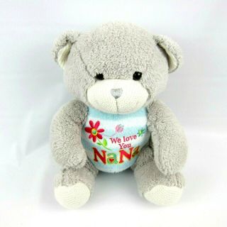 Dan Dee Plush Teddy Bear Gray We Love You Nana Stuffed Animal Shaggy 13 "