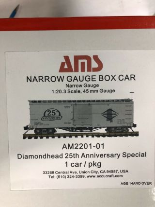 Accucraft 1:20.  3 Narrow Gauge Box Car Diamond Head 25th Anniversary Special