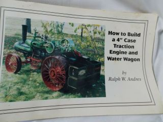 Steam Engine (how To Build) 4 " Case Steam Traction Engine And Water Wagon