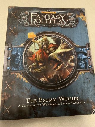 Warhammer Fantasy Roleplay The Enemy Within Campaign Book
