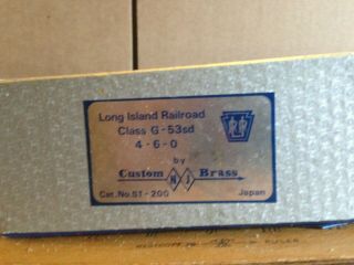 Custom Brass Long Island Railroad Class G - 53sd 4 - 6 - 0 Made In Japan