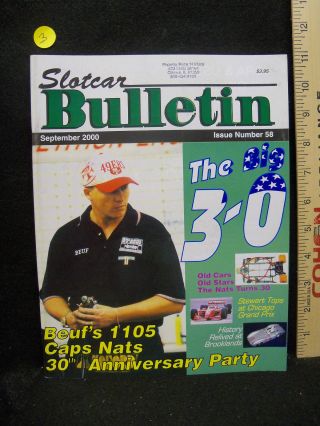 (1) Slot Car Bulletin - Sept 2000 Issue 58 // The Nats Turns 30
