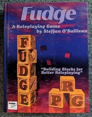 Fudge 10th Anniversary,  A Roleplaying Game By Steffan O 