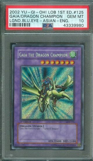 2002 Yu - Gi - Oh Lob 1st Edition Gaia Dragon Champion 125 Asian - English - Psa 10