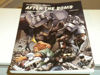2001 Palladium Books Presents After The Bomb A Complete Role - Playing Game