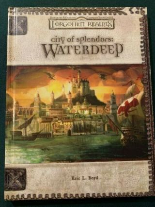 City Of Splendors: Waterdeep Dungeons & Dragons 3.  5 Fantasy Forgotten Realms