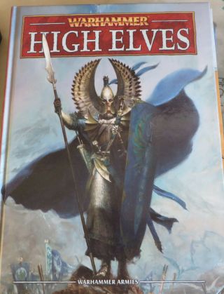 Warhammer High Elves Elf Army Book Oop Hardcover Codex Elves