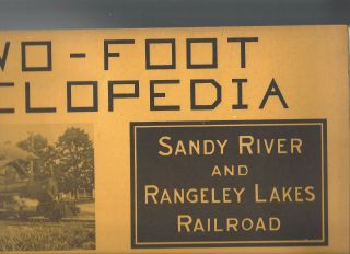 Sandy River & Rangeley Lake 2ft Cyclopedia Vol 1 &2 Hon2 On2 Sn2 Nn2 Gatsme