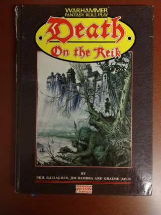 Death On The Reik - Warhammer Fantasy Roleplay 1st Ed