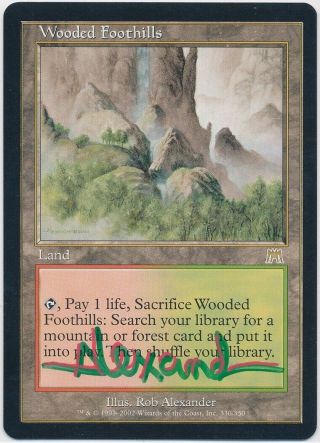 MTG Wooded Foothills Onslaught Rare Signed in 3 - D by Artist Rob Alexander NM 2