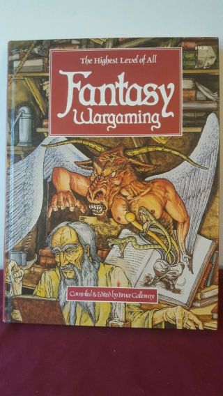 The Highest Level Of All Fantasy Wargaming By Bruce Galloway Dungeons & Dragons