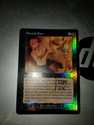 Tainted Pact Foil Odyssey Mtg 1