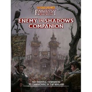 Warhammer Fantasy Roleplaying Game 4th Edition: Enemy In Shadows Compani
