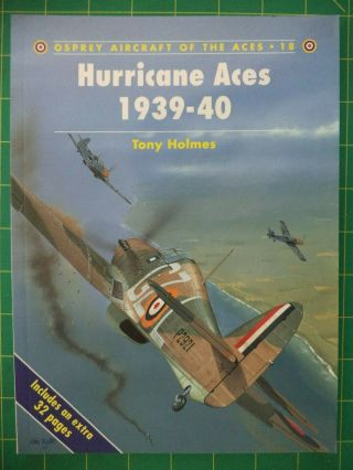Hurricane Aces 1939 - 40 - - Osprey Aircraft Of The Aces No.  18 British Wwii