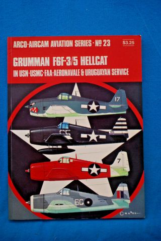 Grumman F6f - 3/5 Hellcat - Arco - Aircam Aviation Series No.  23