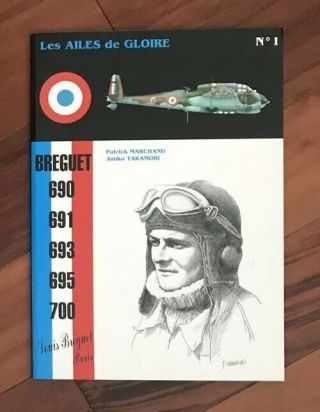 Book For Heller 1/72 Breguet 693 (no Kit) In French Les Ailes De Gloire 1