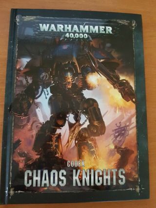 Warhammer 40k Chaos Knights Codex (2019)
