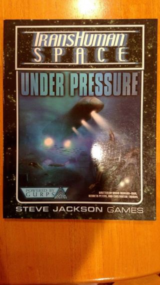 Steve Jackson Gurps Transhuman Space Under Pressure Sc Nm -