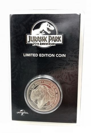 Jurassic Park 25th Anniversary Coin Silver Plated “t - Rex Fed” Limited Edition