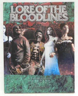 Lore Of The Bloodlines - White Wolf Vampire The Masquerade Book