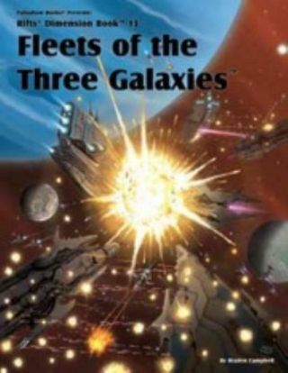 Palladium Rifts Fleets Of The Three Galaxies Sc Nm