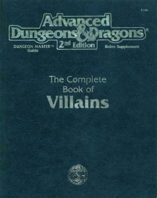 Tsr Ad&d 2nd Ed Complete Book Of Villains,  The (1st Printing) Sc Ex