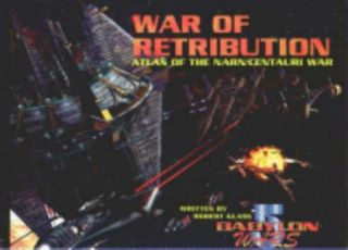 Agents Of Ga Babylon 5 Wa War Of Retribution - Atlas Of The Narn/centauri Sc Nm