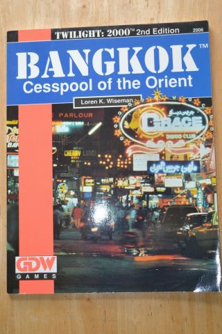 Bangkok - Cesspool Of The Orient Twilight:2000 2nd Ed.  Gdw