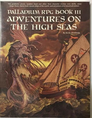 Palladium Rpg Book Iii Adventures On The High Seas By Kevin Siembieda Softcover