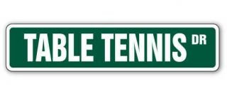 Table Tennis Street Sign Ping Pong Game Room Paddles| Indoor/outdoor | 18 " Wide