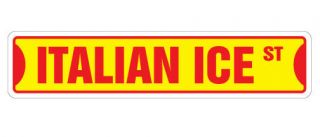 Italian Ice Street Sign Store Shaved Icee Snow Cone| Indoor/outdoor | 18 " Wide
