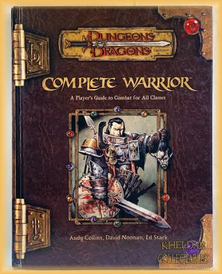 Complete Warrior - Dungeons & Dragons 3.  5 / 3rd Edition - D&d Player 
