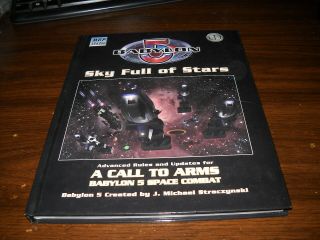 Babylon 5: A Call To Arms: Sky Full Of Stars Hardcover