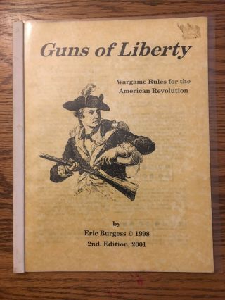 Guns Of Liberty Wargame Rules For The American Revolution