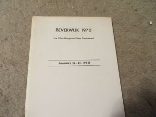 Vintage Allan Troy Chess Book - - Ed 1 - Beverwijk 1970 - 32nd Hoogoven Tournament 6/2
