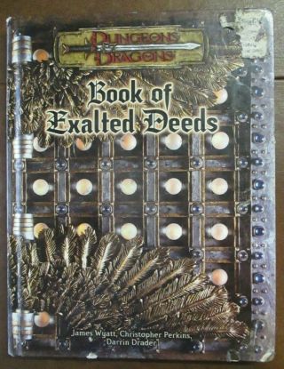 Book Of Exalted Deeds Hardback For Dungeons & Dragons 3.  5 Edition,  Fair Cond D&d