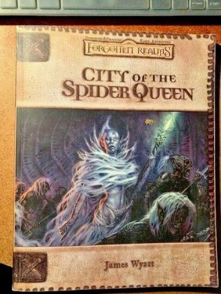 City Of The Spider Queen (forgotten Realms D&d 3.  0 Adventure D20 Wotc 2002)