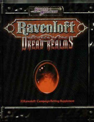 Sword & Sorcery Ravenloft D20 Secrets Of The Dread Realms - Book Only Sc Ex