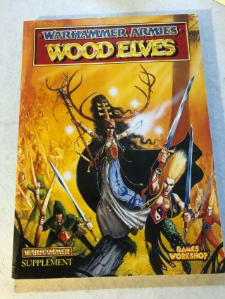 Warhammer Wood Elves 5th Edition Army Book Rule Book Softcover